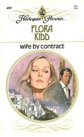 Wife by Contract (Harlequin Presents, No 400)