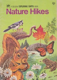 Nature Hikes: A Golden Exploring Book