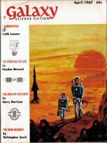 Galaxy Science Fiction - April 1967 (Vol. 25, #4)