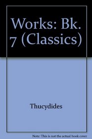 Works: Bk. 7 (Classics)