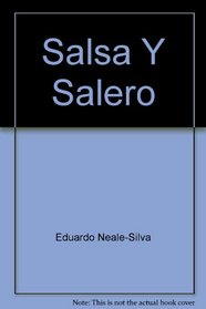 Salsa Y Salero (Scott, Foresman Spanish program)