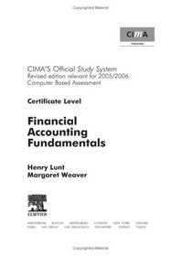 CIMA Study Systems 2006: Financial Accounting Fundamentals (CIMA Study System Series-Certificate Level)