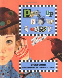 Perk Up Your Ears: Discover Yo (Five Senses, the)