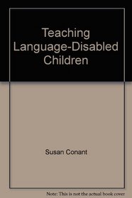 Teaching Language-Disabled Children: A Communication Games Intervention