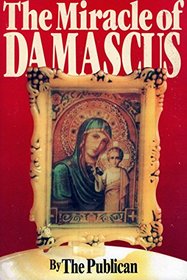 Miracle of Damascus