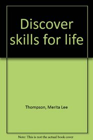 Discover skills for life
