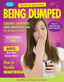 How to Survive Being Dumped (Girl Talk (Rosen))