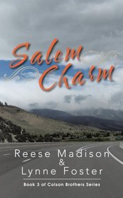 Salem Charm: Book 3 of Colson Brothers Series