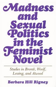 Madness And Sexual Politics