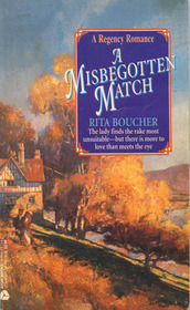 A Misbegotten Match