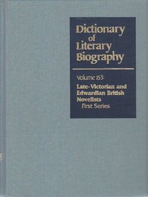 Dictionary of Literary Biography: Late-Victorian and Edwardian Novelists