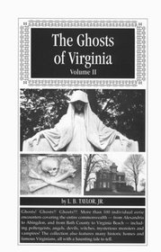 The Ghosts of Virginia, Vol. 2