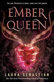 Ember Queen (Ash Princess, Bk 3)