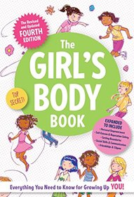 The Girl's Body Book: Fourth Edition