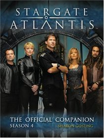 Stargate Atlantis: The Official Companion Season 4 (Stargate Atlantis)