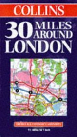 30 Miles Around London (Map)