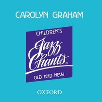 Children's Jazz Chants Old and New (Jazz Chants)