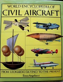 World Encyclopedia of Civil Aircraft