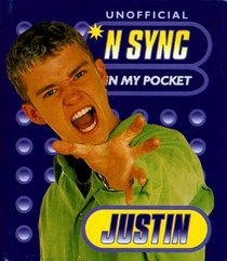 Justin: Unofficial N Sync in My Pocket