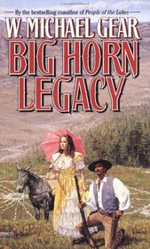 The Big Horn Legacy