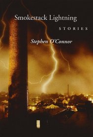 Smokestack Lightning: Stories