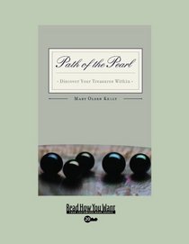 Path of the Pearl (EasyRead Super Large 20pt Edition): Discover Your Treasures Within