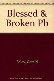 Blessed & Broken Pb