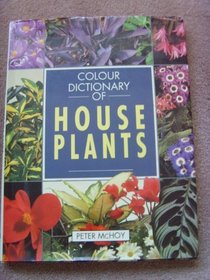 Colour Dictionary of House Plants