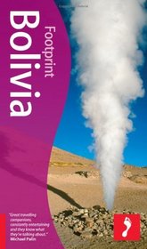Footprint Bolivia (Footprint Bolivia Handbook)