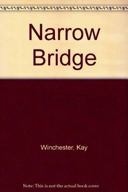 Narrow Bridge (Ulverscroft Large Print)
