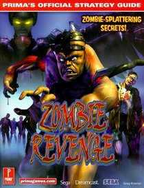 Zombie Revenge: Prima's Official Strategy Guide