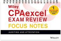 Wiley CPAexcel Exam Review January 2017 Focus Notes: Auditing and Attestation