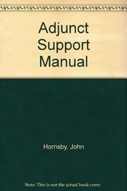 Adjunct Support Manual