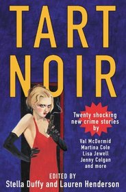Tart Noir: An Anthology