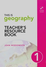 This Is Geography 1: Teacher's Resource (Bk. 1)