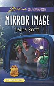 Mirror Image (SWAT: Top Cops, Bk 6) (Love Inspired Suspense, No 526) (Larger Print)
