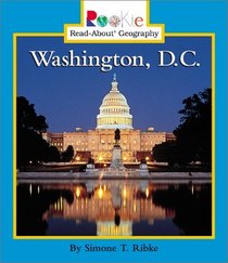 Washington, D.C. (Rookie Read-About Geography)