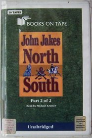 North and South, Part 2 (North and South, Bk 1) (Audio Cassette) (Unabridged)