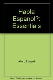 Habla espaol?: Essentials