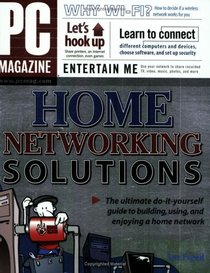 PC Magazine Home Networking Solutions (PC Magazine)