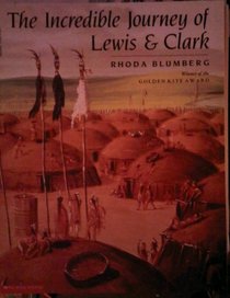 The Incredible Journey of Lewis and Clark