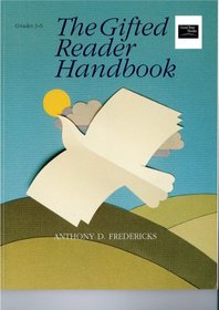 The Gifted Reader Handbook