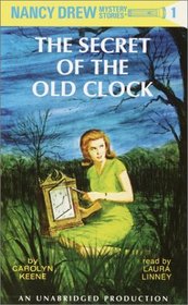 The Secret of the Old Clock (Nancy Drew Mystery Stories, Bk 1) (Audio Cassette) (Unabridged)