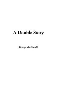 A Double Story