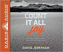 Count It All Joy: Discover a Happiness That Circumstances Cannot Change