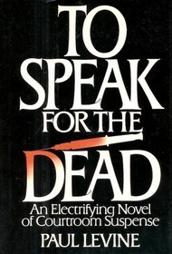 To Speak for the Dead (Jake Lassiter, Bk 1)