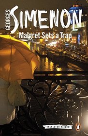 Maigret Sets a Trap (Inspector Maigret)
