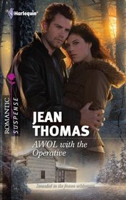AWOL with the Operative (Harlequin Romantic Suspense, No 1694)