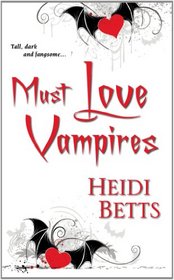Must Love Vampires
