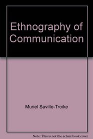 Ethnography of Communication (Language in Society (Oxford, England))